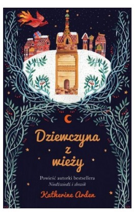 Dziewczyna z wieży - Katherine Arden - Ebook - 978-83-287-1155-6