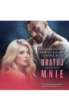 Uratuj mnie - Lena M. Bielska - Audiobook - 978-83-8320-615-8