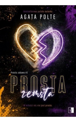 Prosta zemsta - Agata Polte - Ebook - 978-83-8320-559-5