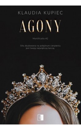 Agony - Klaudia Kupiec - Ebook - 978-83-8320-746-9