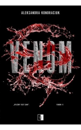 Venom - Aleksandra Kondraciuk - Ebook - 978-83-8320-754-4