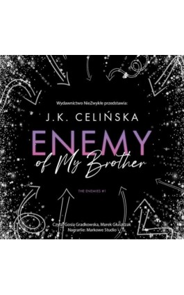 Enemy of my brother - J. K. Celińska - Audiobook - 978-83-8320-685-1