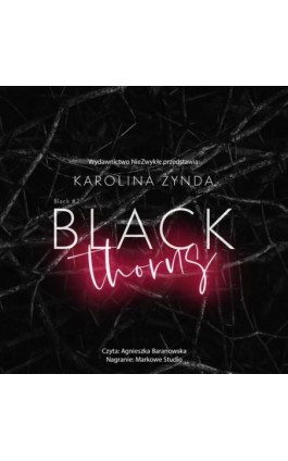 Black Thorns - Karolina Żynda - Audiobook - 978-83-8320-773-5