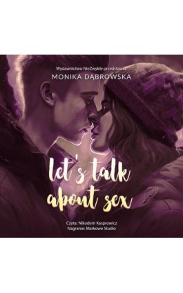 Let's Talk About Sex - Monika Dąbrowska - Audiobook - 978-83-8320-795-7