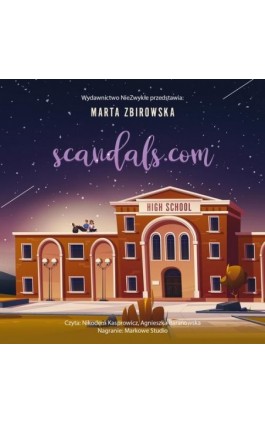 Scandals.com - Marta Zbirowska - Audiobook - 978-83-8320-787-2
