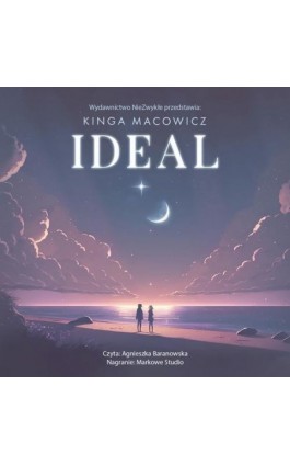 Ideal - Kinga Macowicz - Audiobook - 978-83-8320-944-9
