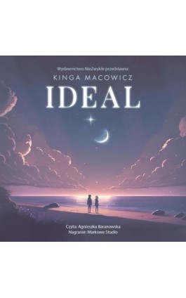 Ideal - Kinga Macowicz - Audiobook - 978-83-8320-944-9