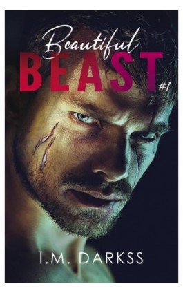Beautiful Beast (t.1) - I.M. Darkss - Ebook - 978-83-287-2811-0