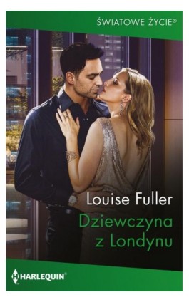 Dziewczyna z Londynu - Louise Fuller - Ebook - 978-83-276-9784-4