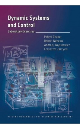 Dynamic Systems and Control. Laboratory Exercises - Patryk Chaber - Ebook - 978-83-8156-561-5