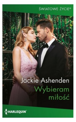 Wybieram miłość - Jackie Ashenden - Ebook - 978-83-276-9789-9
