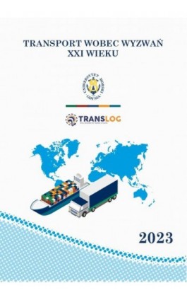 Transport wobec wyzwań XXI wieku - Ebook - 978-83-67428-07-1