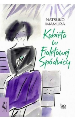 Kobieta w Fioletowej Spódnicy - Natsuko Imamura - Ebook - 978-83-233-7271-4