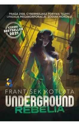 Underground. Rebelia - František Kotleta - Ebook - 978-83-65558-52-7
