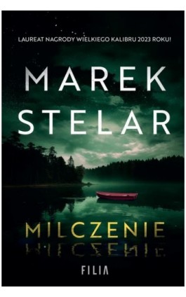 Milczenie - Marek Stelar - Ebook - 978-83-8357-086-0