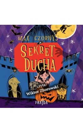 Sekret ducha - Max Czornyj - Audiobook - 978-83-8357-072-3