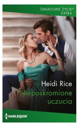 Nieposkromione uczucia - Heidi Rice - Ebook - 978-83-276-9787-5