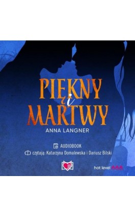 Piękny i martwy - Anna Langner - Audiobook - 978-83-8321-690-4