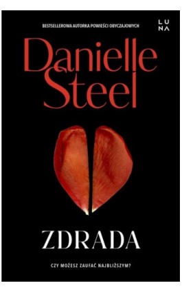 Zdrada - Danielle Steel - Ebook - 978-83-67859-57-8