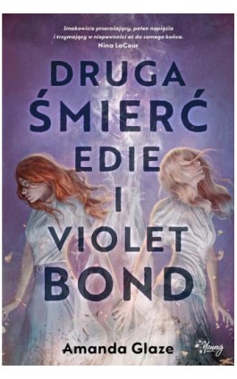 Druga śmierć Edie i Violet Bond - Amanda Glaze - Ebook - 978-83-8321-723-9
