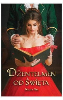 Dżentelmen od święta - Melisa Bel - Ebook - 978-83-962815-3-1