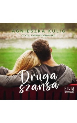 Druga szansa - Agnieszka Kulig - Audiobook - 978-83-8334-659-5