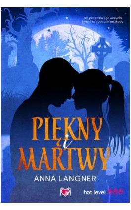 Piękny i martwy - Anna Langner - Ebook - 978-83-8321-717-8