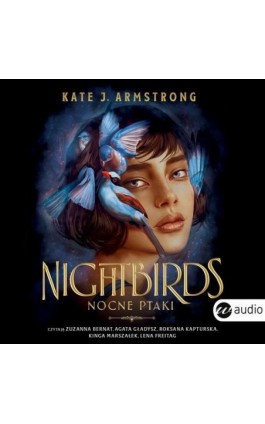 Nightbirds. Nocne ptaki - Kate J. Armstrong - Audiobook - 978-83-8032-962-1