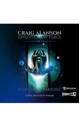 Expeditionary Force. Tom 3,5. Kłopoty na Paradise - Craig Alanson - Audiobook - 978-83-8334-580-2