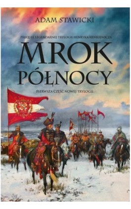 Mrok Północy - Adam Stawicki - Ebook - 9788367276467