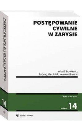 Postępowanie cywilne w zarysie - Witold Broniewicz - Ebook - 978-83-8358-126-2