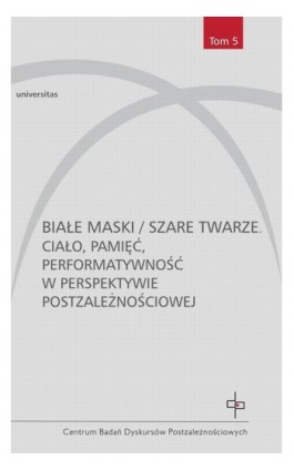 Białe maski / szare twarze - Ebook - 978-83-242-2597-2