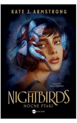 Nightbirds Nocne ptaki - Kate J. Armstrong - Ebook - 978-83-8032-961-4