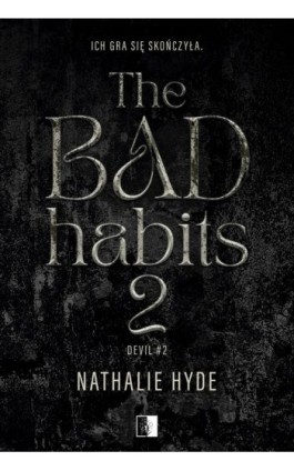 The Bad Habits 2 - Nathalie Hyde - Ebook - 978-83-8362-044-2