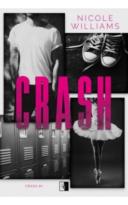 Crash - Nicole Williams - Ebook - 978-83-8362-048-0