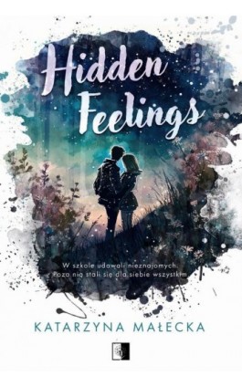 Hidden Feelings - Katarzyna Małecka - Ebook - 978-83-8362-042-8