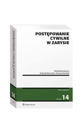 Postępowanie cywilne w zarysie - Witold Broniewicz - Ebook - 978-83-8358-193-4