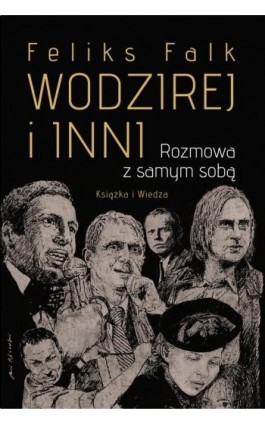 Wodzirej i inni - Feliks Falk - Ebook - 978-83-05-13708-9