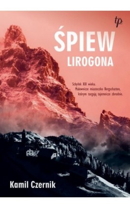 Śpiew Lirogona - Kamil Czernik - Ebook - 978-83-8290-387-4