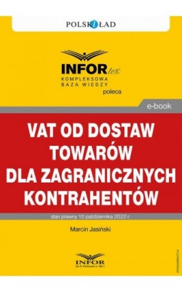 VAT od dostaw towarów dla zagranicznych podatników - Marcin Jasiński - Ebook - 978-83-8268-277-9