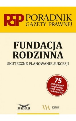 Fundacja rodzinna - Praca zbiorowa - Ebook - 978-83-8268-408-7