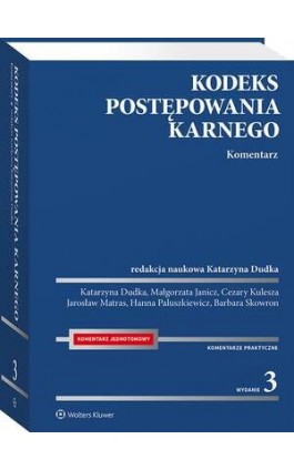 Kodeks postępowania karnego. Komentarz - Cezary Kulesza - Ebook - 978-83-8358-247-4