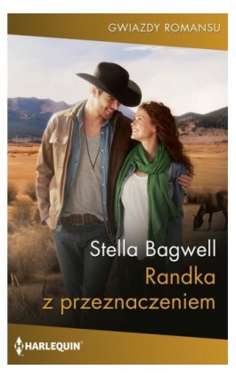 Randka z przeznaczeniem - Stella Bagwell - Ebook - 978-83-8342-064-6