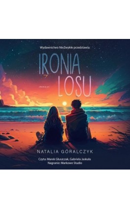 Ironia losu - Natalia Góralczyk - Audiobook - 978-83-8362-028-2