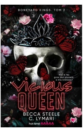 Vicious Queen. Boneyard Kings. Tom 2 - Becca Steele - Ebook - 978-83-8321-746-8