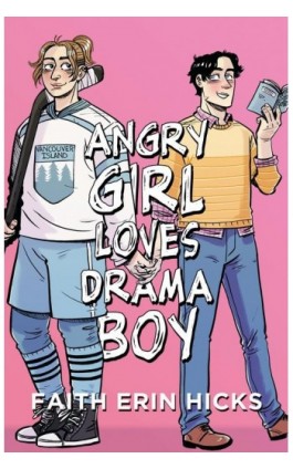 Angry Girl Loves Drama Boy - Faith Erin Hicks - Ebook - 978-83-8266-322-8