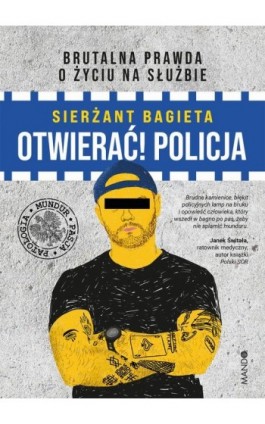Otwierać! Policja - Sierżant Bagieta - Ebook