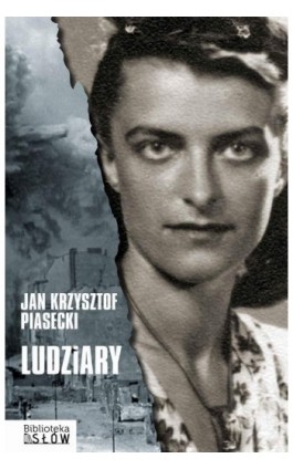 Ludziary - Jan Krzysztof Piasecki - Ebook - 978-83-967745-7-6