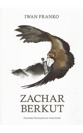 Zachar Berkut - Iwan Franko - Ebook - 978-83-961310-2-7