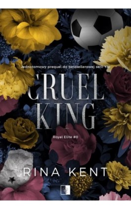 Cruel King - Rina Kent - Ebook - 978-83-8362-068-8